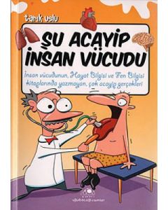 Şu Acayip İnsan Vücudu
