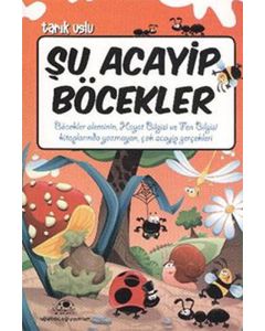  Şu Acayip Böcekler