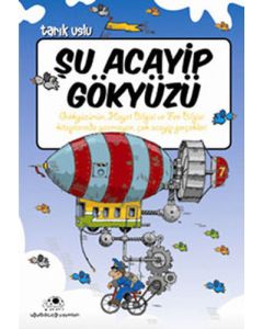 Şu Acayip Gökyüzü