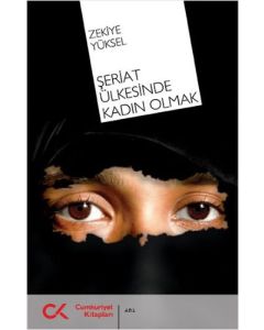 Şeriat Ülkesinde Kadın Olmak