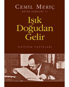 Işık Doğudan Gelir