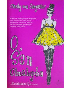 O, Sen Olmalıydın