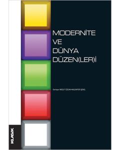 Modernite ve Dünya Düzen(ler)i