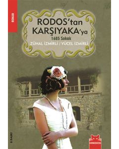 Rodos'tan Karşıyaka'ya 1685 Sokak