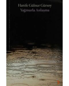 Yağmurla Anlaşma