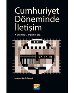 Cumhuriyet Döneminde İletişim