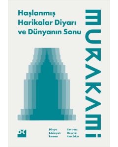 Haşlanmış Harikalar Diyarı ve Dünyanın Sonu