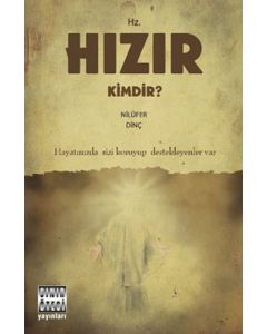 Hz. Hızır Kimdir?