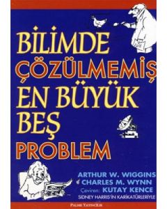 Bilimde Çözülmemiş En Büyük Beş Problem