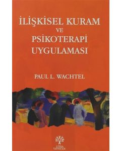 İlişkisel Kuram ve Psikoterapi Uygulaması