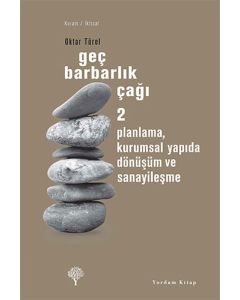 Geç Barbarlık Çağı 2