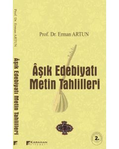 Âşık Edebiyatı Metin Tahlilleri