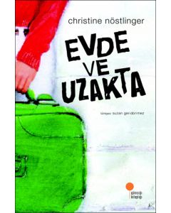 Evde ve Uzakta
