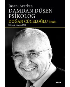 İnsanı Ararken Damdan Düşen Psikolog