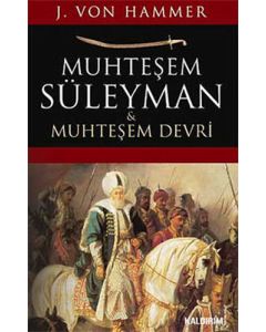 Muhteşem Süleyman ve Muhteşem Devri
