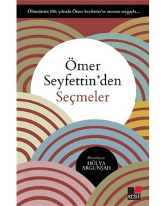 Ömer Seyfettin'den Seçmeler