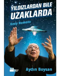Yıldızlardan Bile Uzaklarda