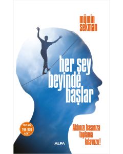 Her Şey Beyinde Başlar