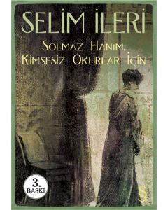 Solmaz Hanım, Kimsesiz Okurlar İçin