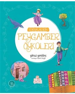 Çocuklar İçin Peygamber Öyküleri
