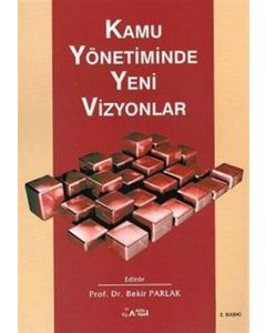 Kamu Yönetiminde Yeni Vizyonlar