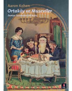 Ortaköy ve Museviler 