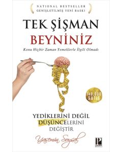 Tek Şişman Beyniniz