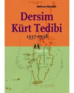Dersim Kürt Tedibi 1937-1938
