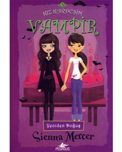 Kız Kardeşim Vampir 3 - Yeniden Doğuş