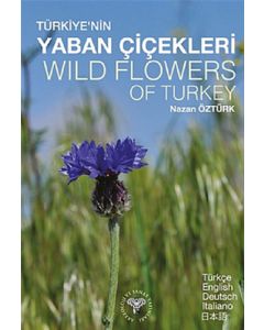 Türkiye'nin Yaban Çiçekleri