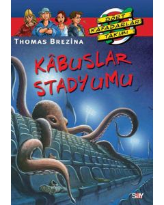 Dört Kafadarlar Takımı - Kabuslar Stadyumu