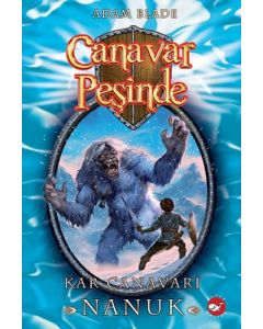Canavar Peşinde 5 - Kar Canavarı Nanuk