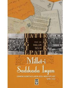 Millet-i Sadıkada İsyan