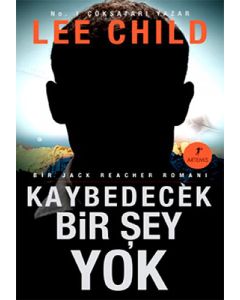 Kaybedecek Bir Şey Yok