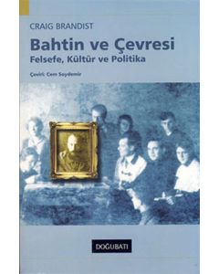 Bahtin ve Çevresi