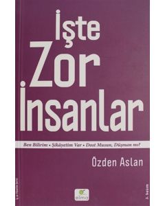 İşte Zor İnsanlar