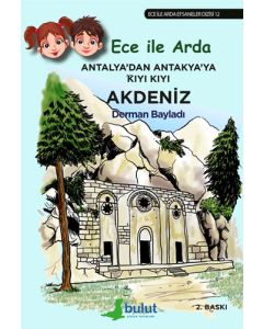 Antalya’dan Antakya’ya Kıyı Kıyı Akdeniz