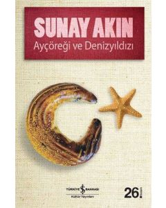 Ayçöreği ve Denizyıldızı