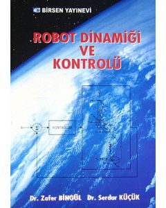 Robot Dinamiği ve Kontrolü