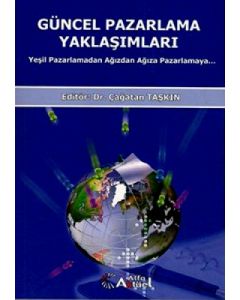 Güncel Pazarlama Yaklaşımları