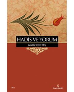Hadis ve Yorum