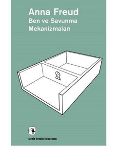 Ben ve Savunma Mekanizmaları