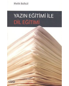Yazın Eğitimi ile Dil Eğitimi