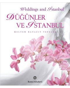 Düğünler ve İstanbul