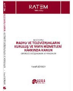 Radyo ve Televizyonların Kuruluş ve Yayın Hizmetleri Hakkında Kanun