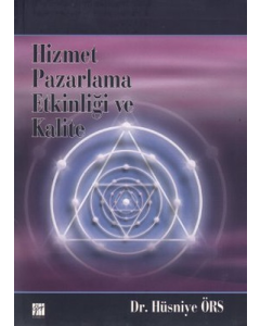 Hizmet Pazarlama Etkinliği ve Kalite