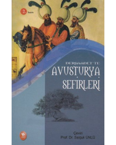 Dersaadet’te Avusturya Sefirleri