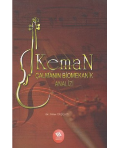 Keman Çalmanın Biomekanik Analizi