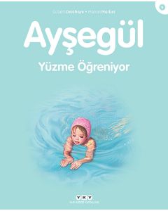 Ayşegül - Yüzme Öğreniyor