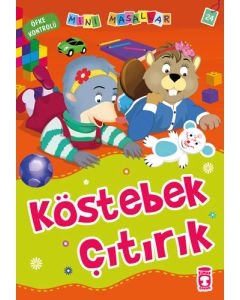 Köstebek Çıtırık - Öfke Kontrolü